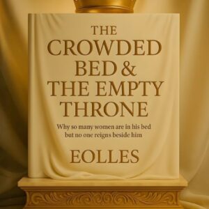 The Crowded Bed & The Empty Throne